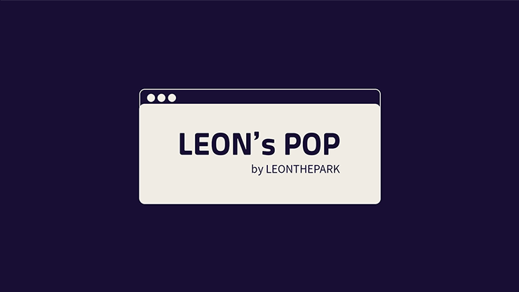 【Murphy's Magic DL】Leon's POP by LEONTHEPARK video DOWNLOAD