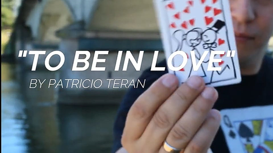 【Murphy's Magic DL】 『トゥ・ビー・イン・ラブ』 パトリシオ・テラン / To be in love by Patricio Teran video DOWNLOAD