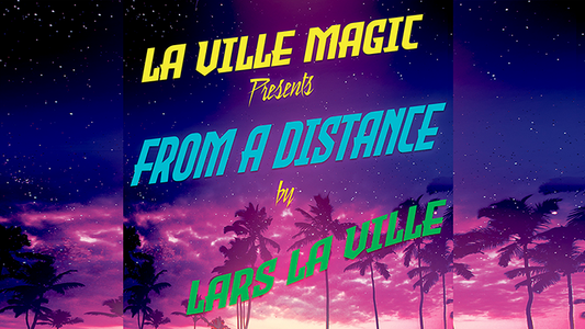 【Murphy's Magic DL】 『フロム・ア・ディスタンス』 ラーズ・ラ・ヴィル / La Ville Magic Presents From A Distance By Lars La Ville video DOWNLOAD