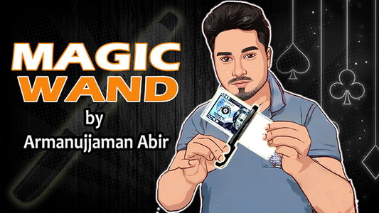 【Murphy's Magic DL】 『マジックワンド』 アルマヌジャマン・アビル / Magic Wand by Armanujjaman Abir video DOWNLOAD
