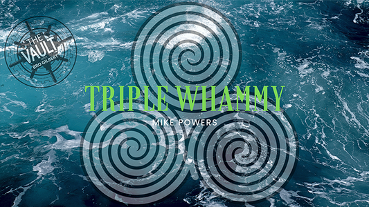 【Murphy's Magic DL】 『ザ・ボルト トリプルワーミー』 マイク・パワーズ / The Vault - Triple Whammy by Mike Powers video DOWNLOAD