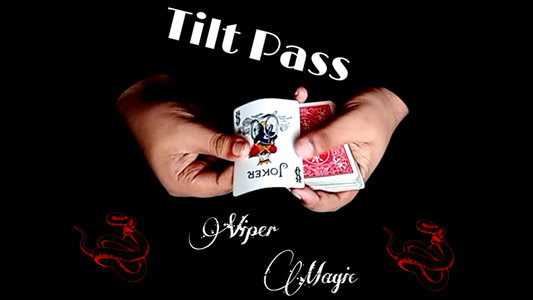 【Murphy's Magic DL】 『ティルトパス』 バイパー・マジック / Tilt Pass by Viper Magic video DOWNLOAD
