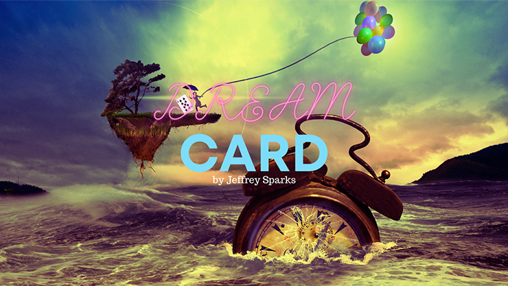 【Murphy's Magic DL】Dream Card by Jeffrey Sparks video DOWNLOAD