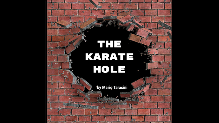 【Murphy's Magic DL】The Karate Hole by Mario Tarasini video DOWNLOAD