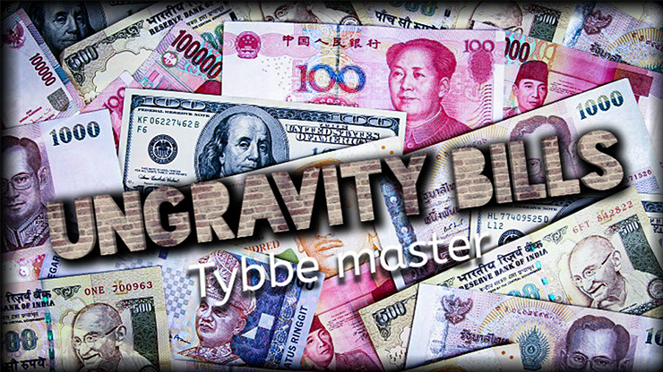 【Murphy's Magic DL】Ungravity Bills by Tybbe Master video DOWNLOAD