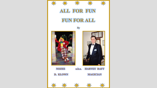 【Murphy's Magic DL】 『オール・フォー・ファン・アンド・ファン・フォー・オール』 ハーヴェイ・ラフト / All for Fun and Fun for All by Harvey Raft eBook DOWNLOAD