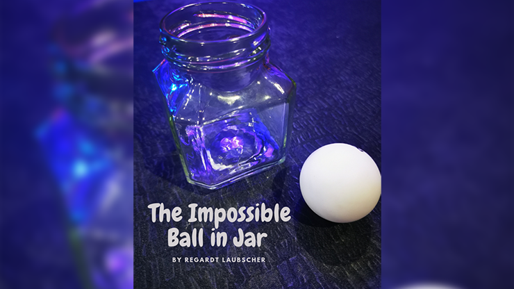 【Murphy's Magic DL】The Impossible Ball in Jar by Regardt Laubscher eBook DOWNLOAD