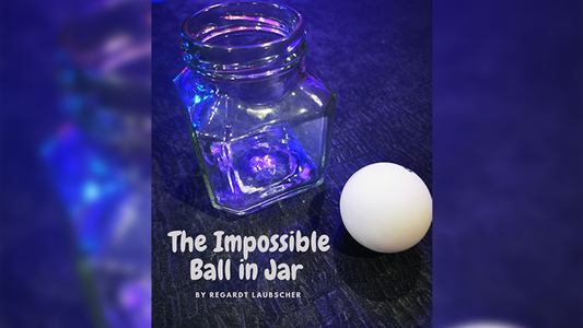 【Murphy's Magic DL】 『インポッシブルボールインジャー』 レガルト・ラウブシャー / The Impossible Ball in Jar by Regardt Laubscher eBook DOWNLOAD