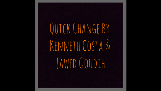 【Murphy's Magic DL】 『クイックチェンジ』 ケネス・コスタ・ジャウエド・ゴウディ / Quick Change by Kenneth Costa & Jawed Goudih video DOWNLOAD