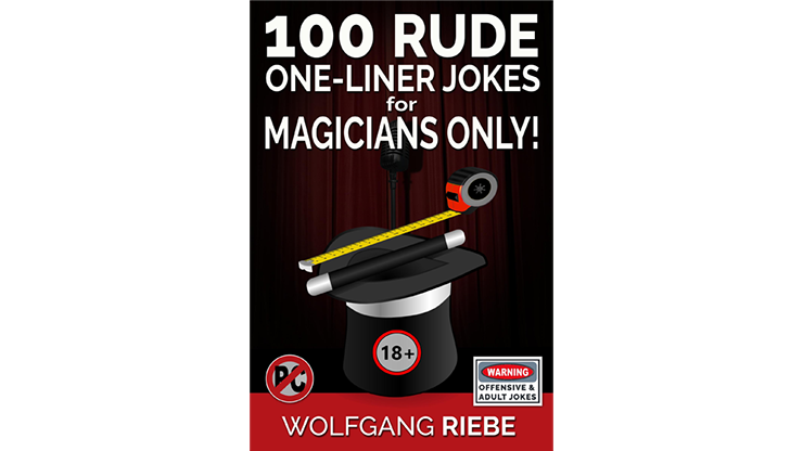 【Murphy's Magic DL】100 Rude One-Liner Jokes for Magicians Only by Wolfgang Riebe eBook DOWNLOAD