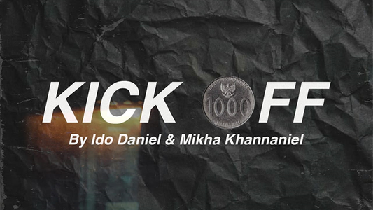 【Murphy's Magic DL】 『キックオフ』 イド・ダニエル・ミハ・カンナニエル / Kick Off by Ido Daniel & Mikha Khannaniel video DOWNLOAD