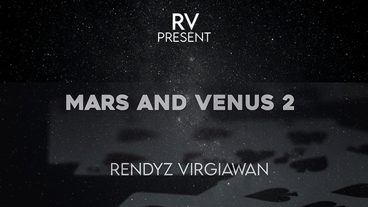 【Murphy's Magic DL】 『マーズ・アンド・ヴィーナス2』 レンディ・ズ・ヴィルギアワン / Mars and Venus 2 by Rendy'z Virgiawan video DOWNLOAD