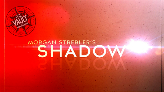 【Murphy's Magic DL】 『ザ・ボルト・シャドウ』 モーガン・ストレブラー / The Vault - Shadow by Morgan Strebler video DOWNLOAD