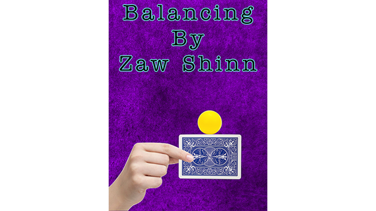 【Murphy's Magic DL】 『バランシング』 ザウ・シン / Balancing By Zaw Shinn video DOWNLOAD