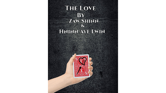 【Murphy's Magic DL】 『ザ・ラブ』 ザウ・シン・アンド・ヒン・アイ・ルウィン / The Love By Zaw Shinn &Hninn Aye Lwinvideo DOWNLOAD