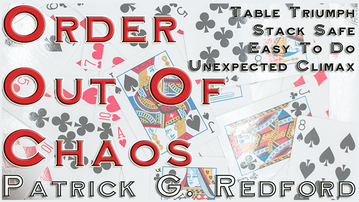 【Murphy's Magic DL】Order Out of Chaos by Patrick G. Redford video DOWNLOAD
