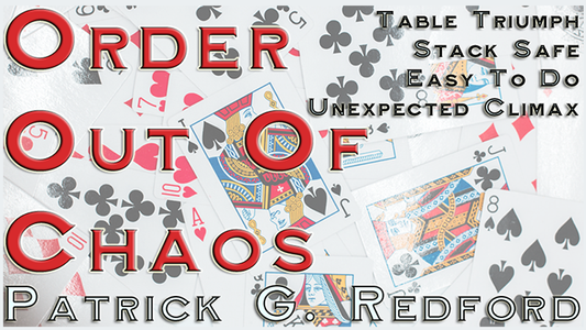 【Murphy's Magic DL】 『オーダー・アウト・オブ・カオス』 パトリック・G・レッドフォード / Order Out of Chaos by Patrick G. Redford video DOWNLOAD