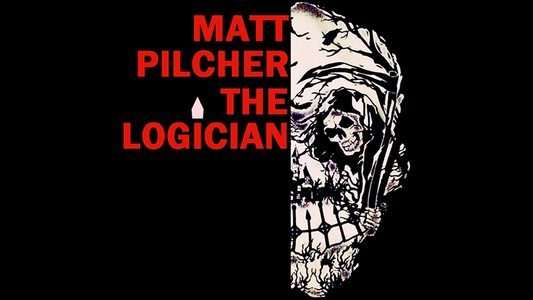 【Murphy's Magic DL】 『マット・ピルチャー ザ・ロジシャン』 マット・ピルチャー / MATT PILCHER THE LOGICIAN by Matt Pilcher eBook DOWNLOAD