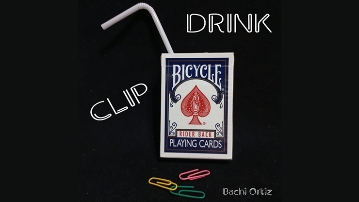 【Murphy's Magic DL】Clip Drink by Bachi Ortiz video DOWNLOAD