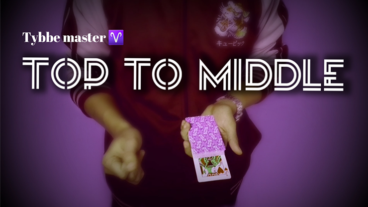 【Murphy's Magic DL】Top To Middle by Tybbe Master video DOWNLOAD