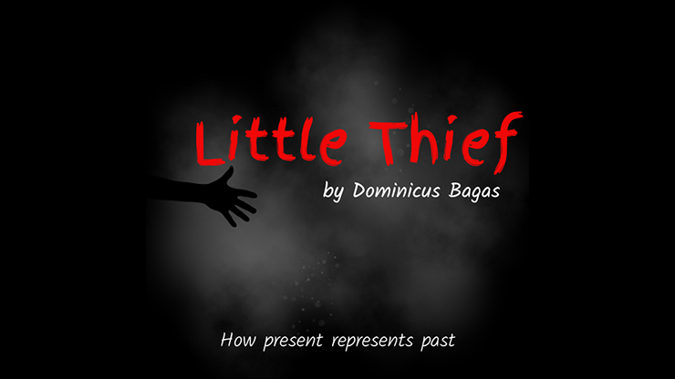 【Murphy's Magic DL】『リトル・シーフ』 ドミニクス・バガス / Little Theif by Dominicus Bagas - video DOWNLOAD