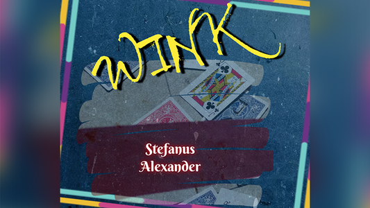【Murphy's Magic DL】 『ウィンク』 ステファヌス・アレクサンダー / WINK by Stefanus Alexander video DOWNLOAD