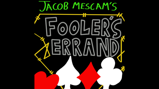 【Murphy's Magic DL】 『フーラーズ・エラン』 ジェイコブ・メスカム / Foolers Errand by Jacob Mescam video DOWNLOAD