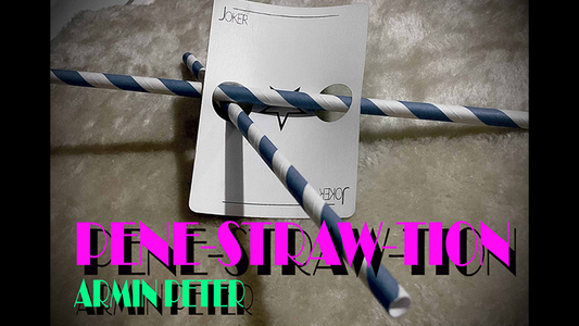 【Murphy's Magic DL】 『ペネストローション』 アルミン・ピーター / Pene-STRAW-tion by Armin Peter video DOWNLOAD