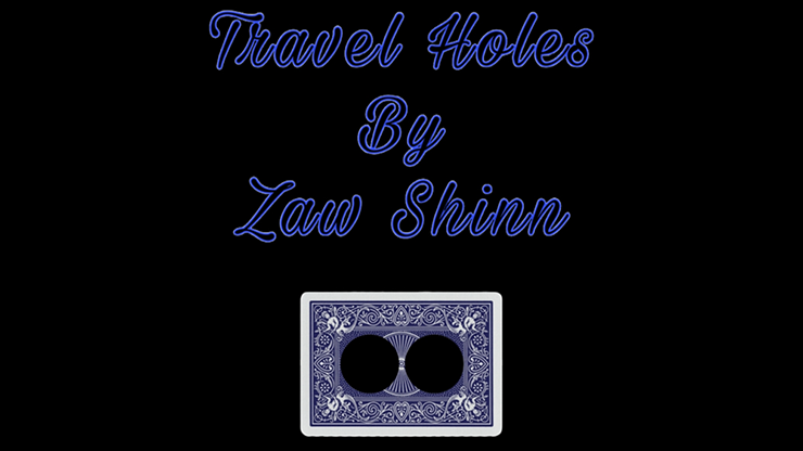 【Murphy's Magic DL】Travel Holes by Zaw Shinn video DOWNLOAD