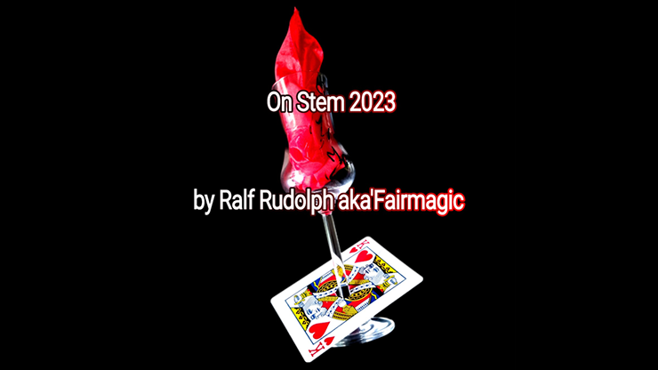 【Murphy's Magic DL】On Stem 2023 by Ralf Rudolph aka Fairmagic video DOWNLOAD