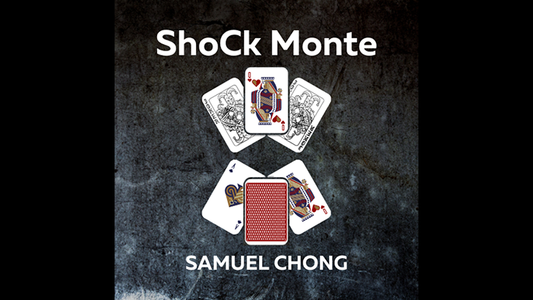 【Murphy's Magic DL】 『ショックモンテ』 サミュエル・チョン / ShoCk Monte by Samuel Chong video DOWNLOAD