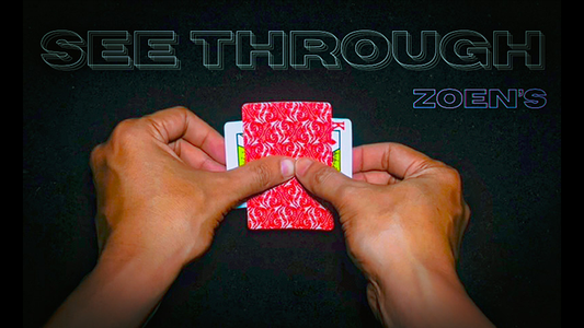 【Murphy's Magic DL】 『シースルー』 ゾエン / See Through by Zoen's video DOWNLOAD