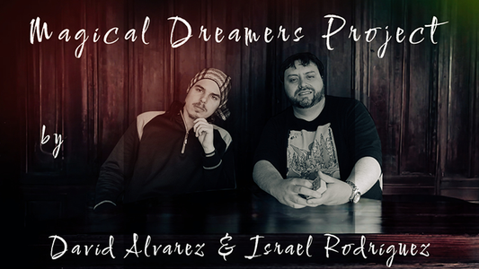【Murphy's Magic DL】 『マジカル・ドリーマーズ・プロジェクト』 デイビッド・アルバレス・ミロ / Magical Dreamers Project by David Alvarez Miro video DOWNLOAD