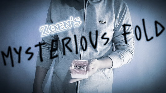 【Murphy's Magic DL】 『ミステリアス・フォールド』 ゾエンズ / MYSTERIOUS FOLD by Zoen's - Download
