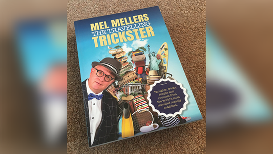 【Murphy's Magic DL】 『ザ・トラベリング・トリックスター』 メル・メラーズ / Mel Mellers - The Travelling Trickster eBook