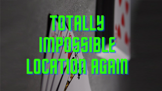 【Murphy's Magic DL】『トータリーインポッシブルロケーションアゲイン』 マジシャン・アンネームド / Totally Impossible Location Again (video and PDF) by Unnamed Magician video DOWNLOAD