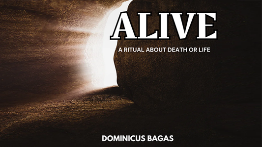 【Murphy's Magic DL】 『アライブ』 ドミニクス・バガス / Alive by Dominicus Bagas eBook