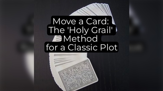 【Murphy's Magic DL】 『ムーヴ・ア・カード：ザ・ホーリー・グレイル・メソッド』 アンネームド・マジシャン / Move a Card: The Holy Grail Method by Unnamed Magician ebook