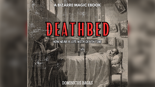 【Murphy's Magic DL】 『デスベッド』 ドミニクス・バガス / Deathbed by Dominicus Bagas eBook DOWNLOAD