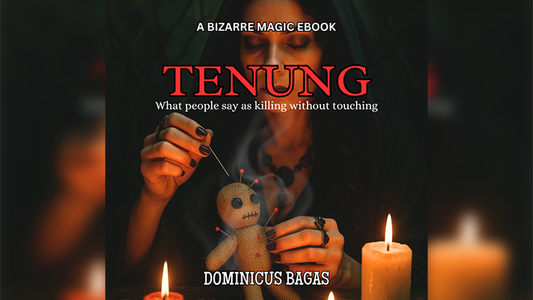 【Murphy's Magic DL】 『テヌン』 ドミニクス・バガス / Tenung by Dominicus Bagas eBook DOWNLOAD