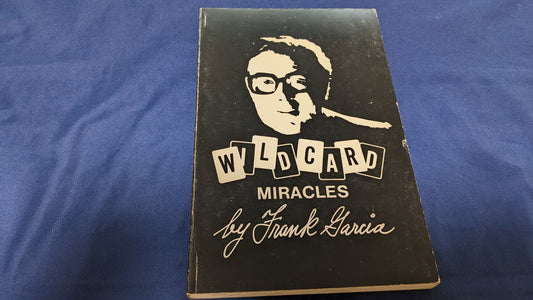 【中古：状態C】WILD CARD MIRACLES by Frank Garcia 英語版