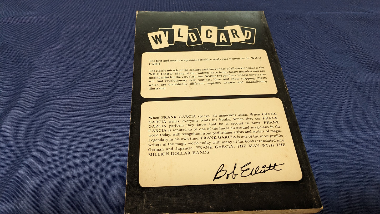 【中古：状態C】WILD CARD MIRACLES by Frank Garcia 英語版