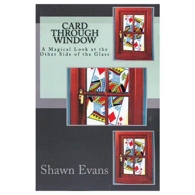 【Murphy's Magic DL】Card Through Window by Shawn Evans - eBook DOWNLOAD