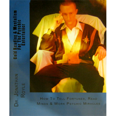 【Murphy's Magic DL】Cold Reading & Mentalism For The Psychic Entertainer by Jonathan Royle - ebook DOWNLOAD