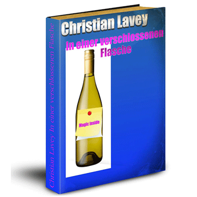 【Murphy's Magic DL】In a Sealed Bottle (in German) by Christian Lavey - DOWNLOAD