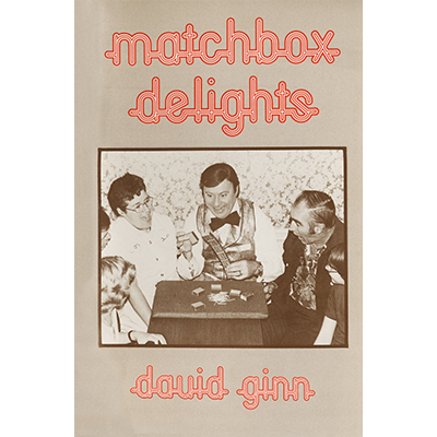 【Murphy's Magic DL】 『マッチボックスデライツ』 デイビッド・ギン / Match Box Delights by David Ginn - eBook DOWNLOAD