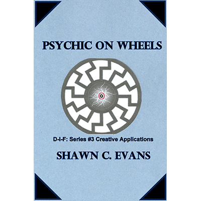 【Murphy's Magic DL】 『サイキック・オン・ホイールズ』 ショーン・エバンス / Psychic On Wheels by Shawn Evans - ebook DOWNLOAD