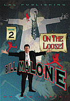 【Murphy's Magic DL】 『ビル・マローン・オン・ザ・ルース・#2・ビデオ・ダウンロード』 マーフィーズ・マジック / Bill Malone On the Loose #2 video DOWNLOAD