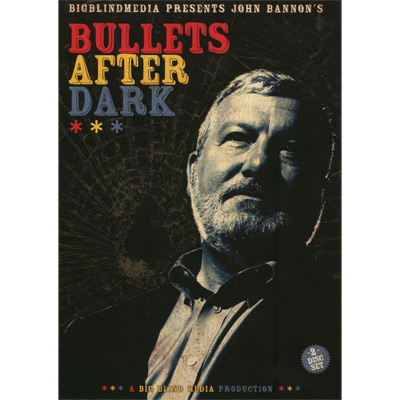 【Murphy's Magic DL】 『バレット・アフター・ダーク』 ジョン・バンノン・ビッグ・ブラインド・メディア / Bullets After Dark (2 download Set) by John Bannon & Big Blind Media
