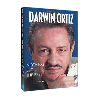 【Murphy's Magic DL】 『ナッシング・バット・ザ・ベスト・ブイツー』 エル・アンド・エル・パブリッシング / Darwin Ortiz - Nothing But The Best V2 by L&L Publishing video DOWNLOAD